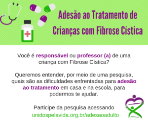 Participe da pesquisa sobre adesão ao tratamento de crianças com Fibrose Cística