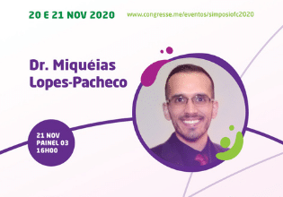 Dr. Miquéias Lopes-Pacheco – Conheça os participantes do 1º Simpósio Brasileiro Interdisciplinar sobre Fibrose Cística