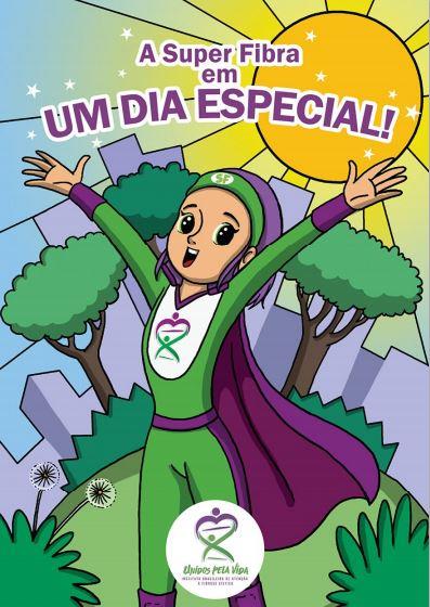 A Super Fibra em: Um dia especial